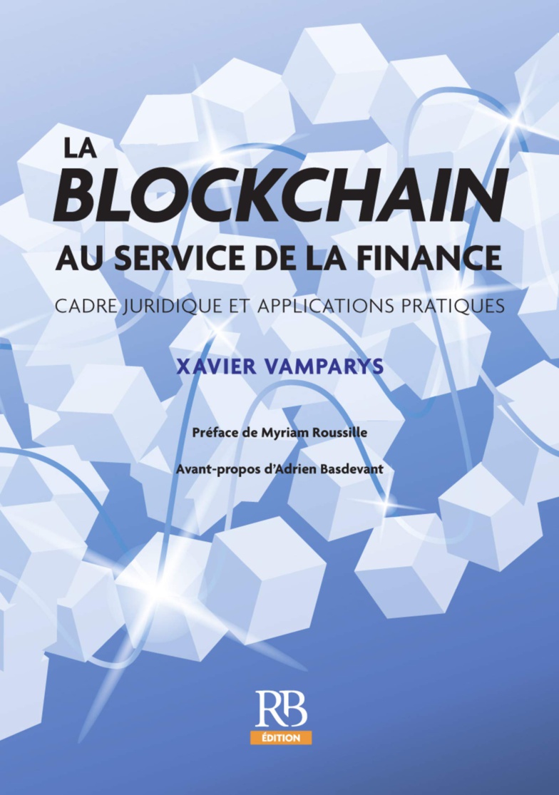 La blockchain au service de la finance La blockchain au service de la finance