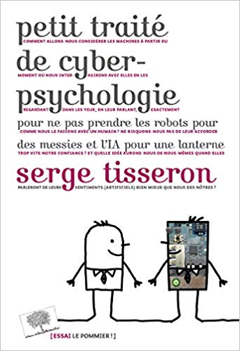 Petit traité de cyberpsychologie Petit traité de cyberpsychologie