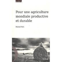 Contre le productivisme, une agriculture productive Contre le productivisme, une agriculture productive