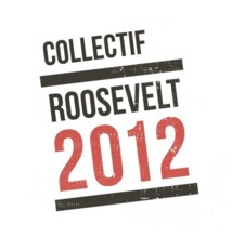 Le Collectif Roosevelt 2012 pratique la démocratie 2.0