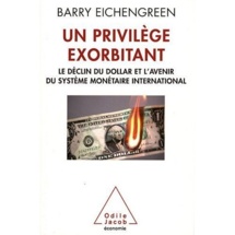 Barry Eichengreen retrace l'histoire du dollar Barry Eichengreen retrace l'histoire du dollar
