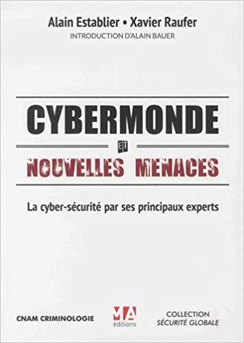 Cybermonde et nouvelles menaces