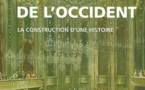 Le mythe de l'Occident : la construction d'un espace géopolitique vue par Georges Corm Le mythe de l'Occident : la construction d'un espace géopolitique vue par Georges Corm