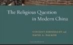 La religion, moteur méconnu de l'Histoire chinoise