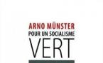 Arno Münster expose un manifeste didactique de l’écosocialisme