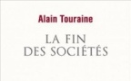 Alain Touraine : un monde sans sociétés ? Alain Touraine : un monde sans sociétés ?