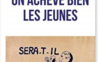 « On achève bien les jeunes » de Bernard Spitz